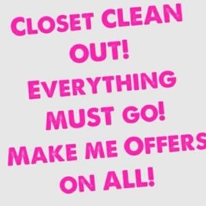 Need things gone.  But be realistic and reasonable